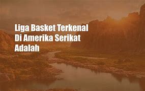 Liga Basket Amerika Dinamakan