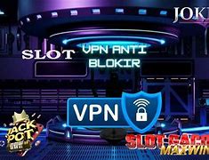 Vpn Untuk Slot Gacor